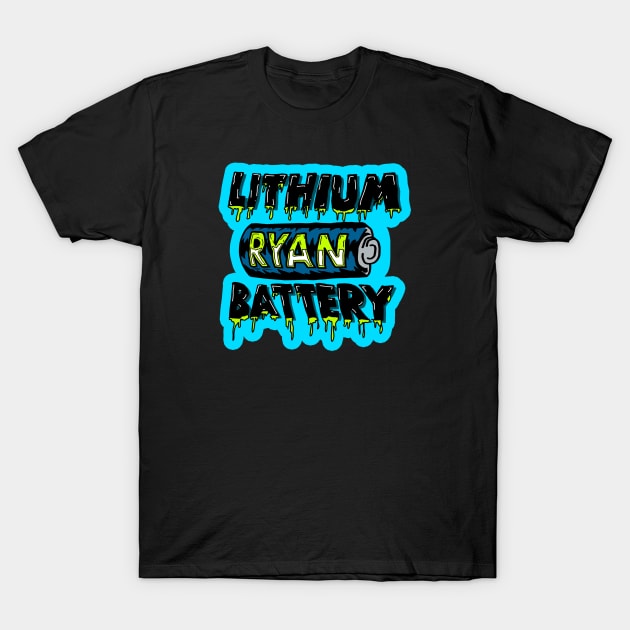 Lithium Ryan Battery Drip T-Shirt by Lithium Ryan Battery